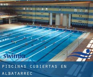 Piscinas cubiertas en Albatàrrec