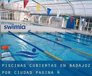 Piscinas cubiertas en Badajoz por Ciudad - página 4