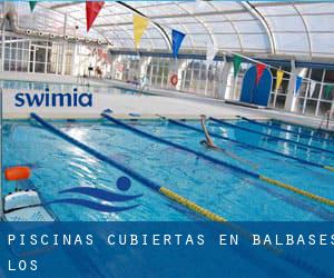 Piscinas cubiertas en Balbases (Los)