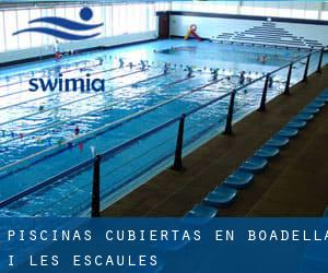 Piscinas cubiertas en Boadella i les Escaules