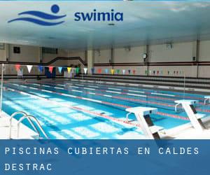 Piscinas cubiertas en Caldes d'Estrac