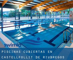 Piscinas cubiertas en Castellfollit de Riubregós