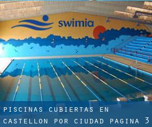 Piscinas cubiertas en Castellón por Ciudad - página 3