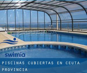 Piscinas cubiertas en Ceuta (Provincia)