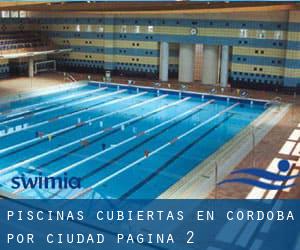 Piscinas cubiertas en Córdoba por Ciudad - página 2