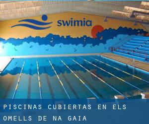 Piscinas cubiertas en els Omells de na Gaia