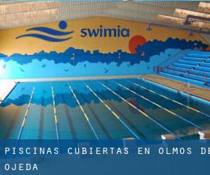 Piscinas cubiertas en Olmos de Ojeda