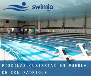 Piscinas cubiertas en Puebla de Don Fadrique