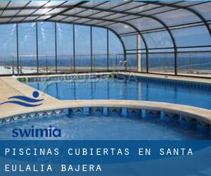 Piscinas cubiertas en Santa Eulalia Bajera