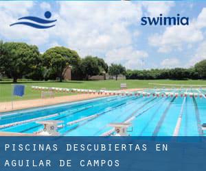 Piscinas descubiertas en Aguilar de Campos