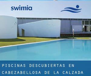 Piscinas descubiertas en Cabezabellosa de la Calzada