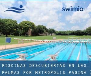 Piscinas descubiertas en Las Palmas por Metropolis - página 1