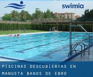 Piscinas descubiertas en Mañueta / Baños de Ebro