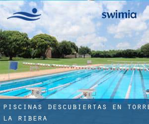 Piscinas descubiertas en Torre la Ribera