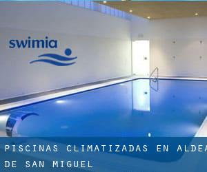 Piscinas climatizadas en Aldea de San Miguel