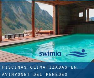 Piscinas climatizadas en Avinyonet del Penedès