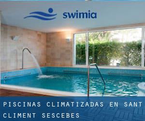 Piscinas climatizadas en Sant Climent Sescebes