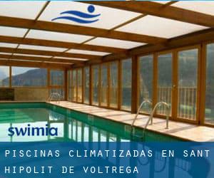 Piscinas climatizadas en Sant Hipòlit de Voltregà