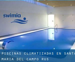 Piscinas climatizadas en Santa María del Campo Rus