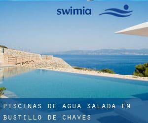 Piscinas de agua salada en Bustillo de Chaves