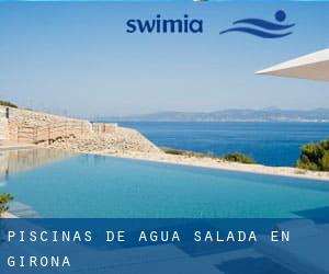 Piscinas de agua salada en Girona