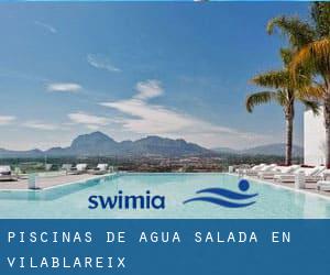 Piscinas de agua salada en Vilablareix