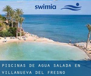 Piscinas de agua salada en Villanueva del Fresno