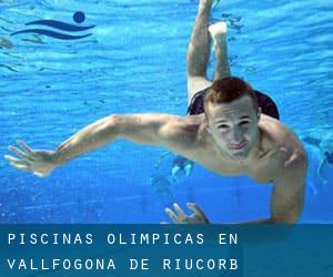 Piscinas olímpicas en Vallfogona de Riucorb