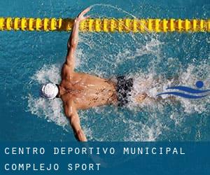 Centro Deportivo-Municipal `Complejo Sport`