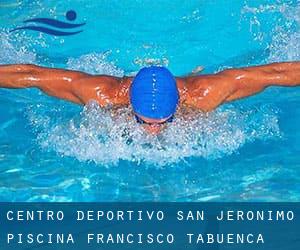 Centro Deportivo San Jerónimo Piscina `Francisco Tabuenca`