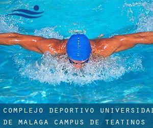 Complejo Deportivo Universidad de Málaga Campus de Teatinos