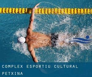 Complex Esportiu-Cultural Petxina