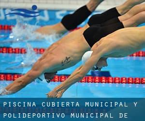 Piscina Cubierta Municipal y Polideportivo Municipal de Cubas de la Sagra