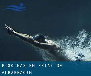 Piscinas en Frías de Albarracín