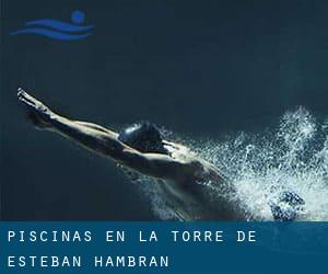 Piscinas en La Torre de Esteban Hambrán